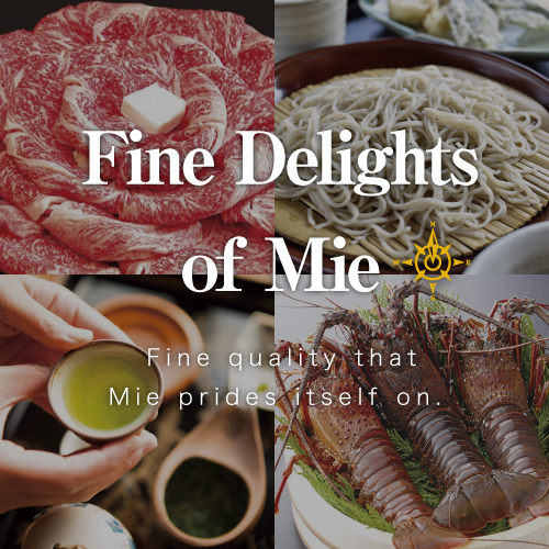 Fine Delights of Mie